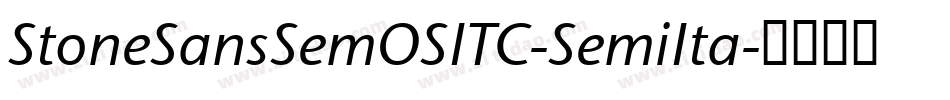 StoneSansSemOSITC-SemiIta字体转换
