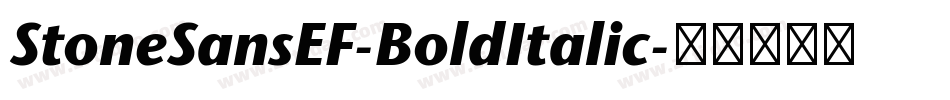 StoneSansEF-BoldItalic字体转换