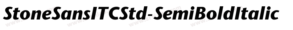 StoneSansITCStd-SemiBoldItalic字体转换