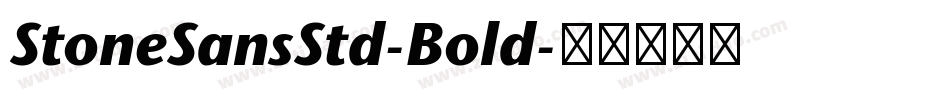 StoneSansStd-Bold字体转换