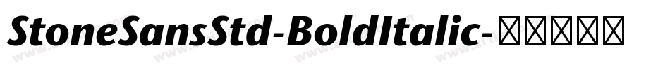 StoneSansStd-BoldItalic字体转换