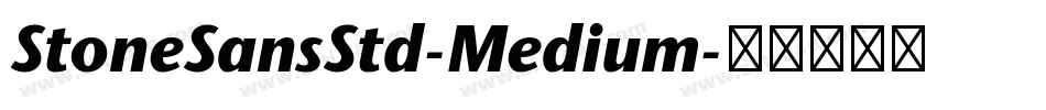 StoneSansStd-Medium字体转换