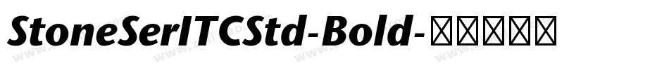 StoneSerITCStd-Bold字体转换