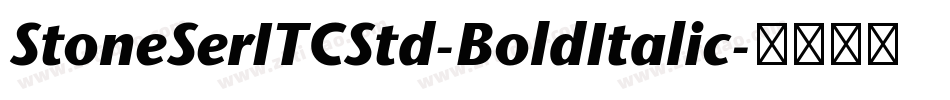 StoneSerITCStd-BoldItalic字体转换