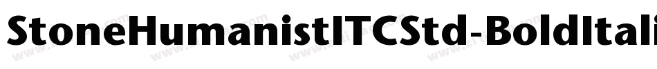 StoneHumanistITCStd-BoldItalic字体转换