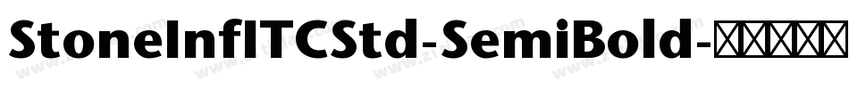StoneInfITCStd-SemiBold字体转换