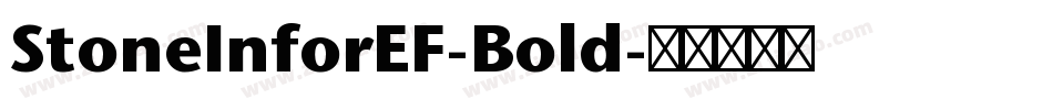 StoneInforEF-Bold字体转换