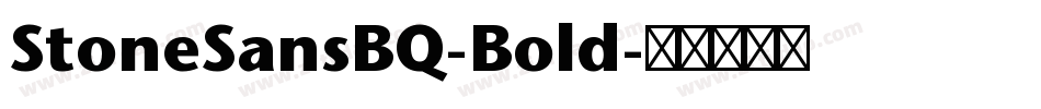 StoneSansBQ-Bold字体转换