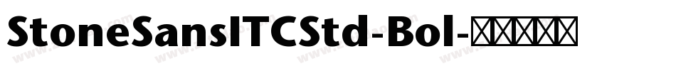 StoneSansITCStd-Bol字体转换