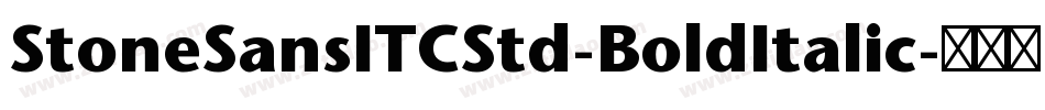 StoneSansITCStd-BoldItalic字体转换