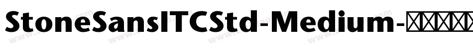 StoneSansITCStd-Medium字体转换