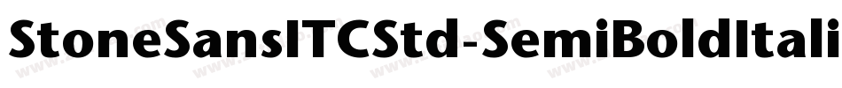 StoneSansITCStd-SemiBoldItalic字体转换