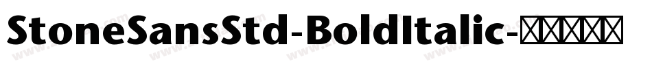 StoneSansStd-BoldItalic字体转换