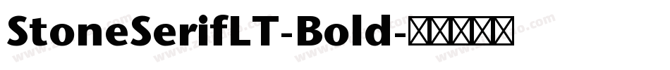 StoneSerifLT-Bold字体转换