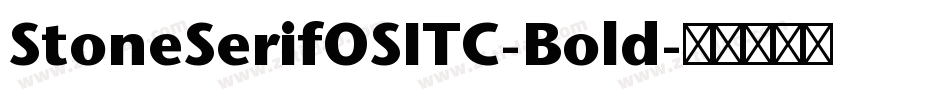 StoneSerifOSITC-Bold字体转换