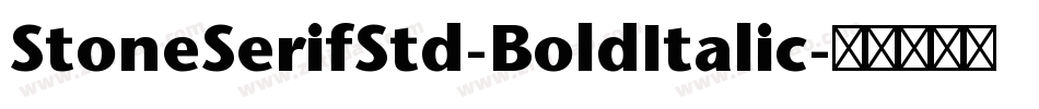 StoneSerifStd-BoldItalic字体转换