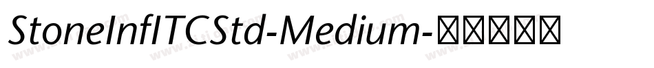 StoneInfITCStd-Medium字体转换