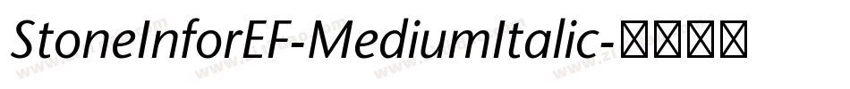 StoneInforEF-MediumItalic字体转换