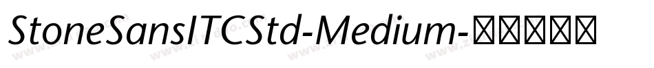StoneSansITCStd-Medium字体转换