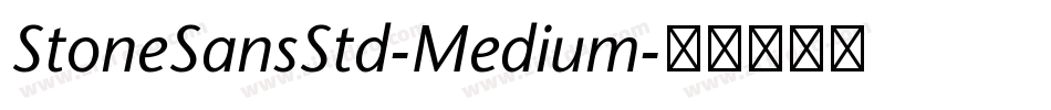 StoneSansStd-Medium字体转换