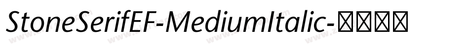 StoneSerifEF-MediumItalic字体转换