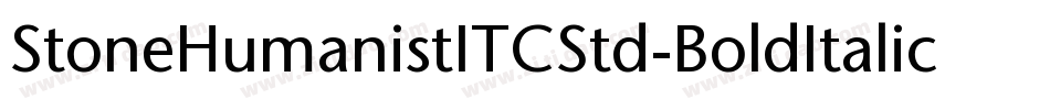 StoneHumanistITCStd-BoldItalic字体转换