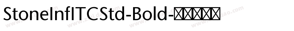 StoneInfITCStd-Bold字体转换