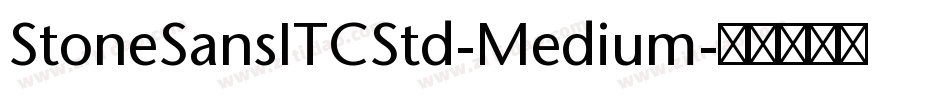 StoneSansITCStd-Medium字体转换