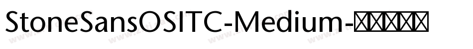 StoneSansOSITC-Medium字体转换