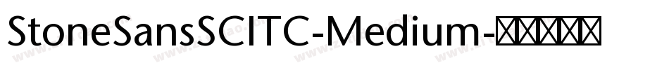 StoneSansSCITC-Medium字体转换