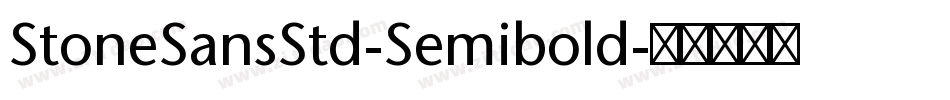 StoneSansStd-Semibold字体转换