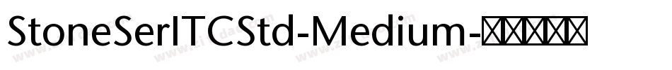 StoneSerITCStd-Medium字体转换