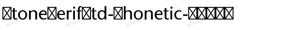 StoneSerifStd-Phonetic字体转换