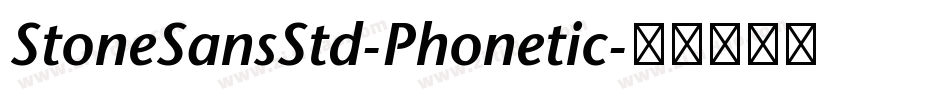StoneSansStd-Phonetic字体转换