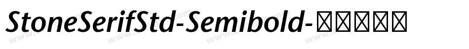 StoneSerifStd-Semibold字体转换
