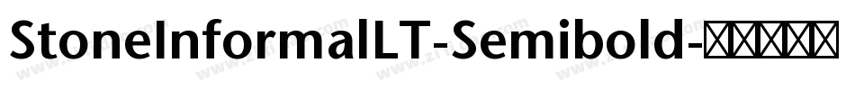 StoneInformalLT-Semibold字体转换