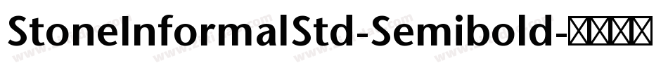 StoneInformalStd-Semibold字体转换