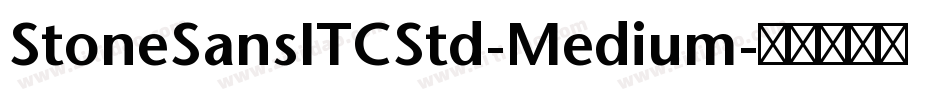 StoneSansITCStd-Medium字体转换