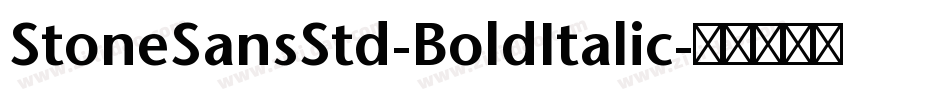 StoneSansStd-BoldItalic字体转换