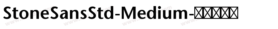 StoneSansStd-Medium字体转换