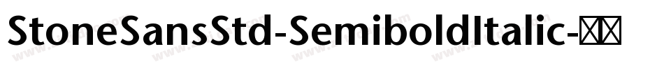 StoneSansStd-SemiboldItalic字体转换