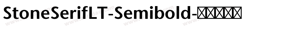 StoneSerifLT-Semibold字体转换