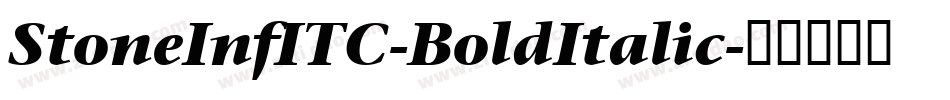 StoneInfITC-BoldItalic字体转换