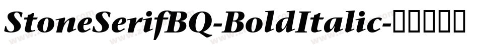 StoneSerifBQ-BoldItalic字体转换