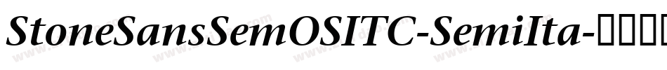 StoneSansSemOSITC-SemiIta字体转换
