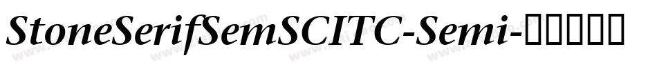 StoneSerifSemSCITC-Semi字体转换