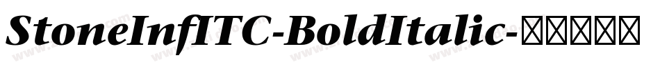 StoneInfITC-BoldItalic字体转换