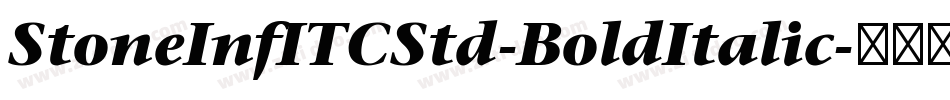StoneInfITCStd-BoldItalic字体转换