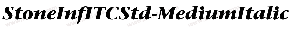 StoneInfITCStd-MediumItalic字体转换