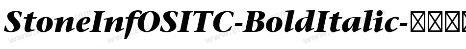 StoneInfOSITC-BoldItalic字体转换